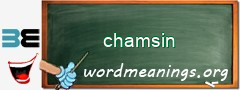 WordMeaning blackboard for chamsin